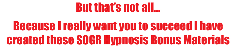SOGR Hypnosis Bonus Material SOGRHypnosisBonusMaterial